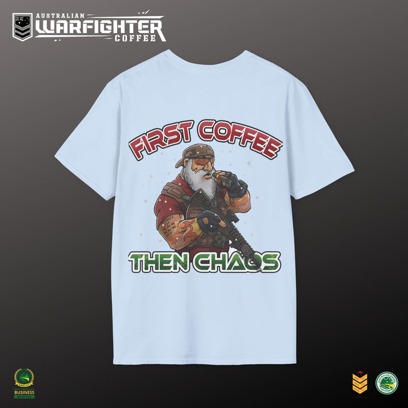 First Coffee then Chaos. TAC SANTA