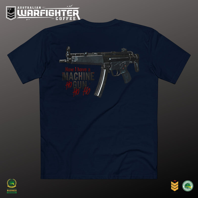 Now I have a Machine Gun Ho Ho Ho Christmas Tee