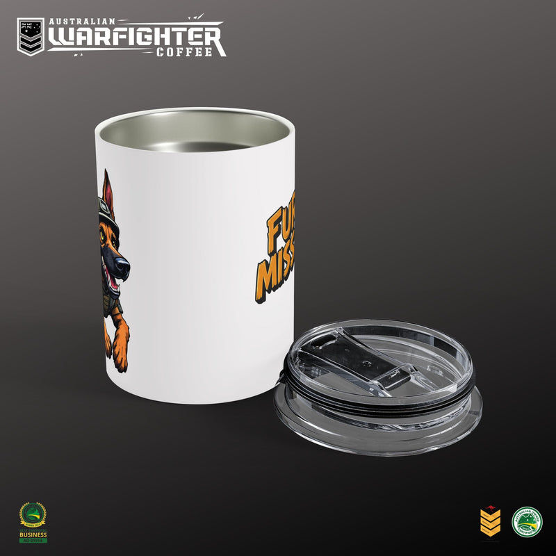 Fur Mission K9 Tumbler — 10oz Insulated Coffee Cup - Australian Warfighters Coffee