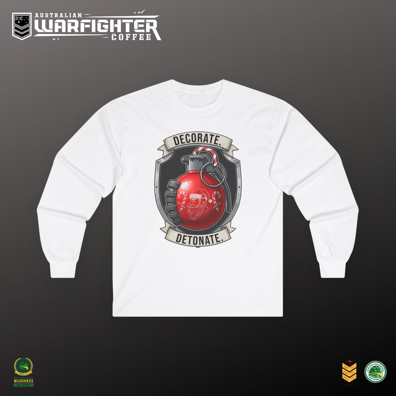 Decorate or Detonate Long Sleeve Tee - Unisex Military Style