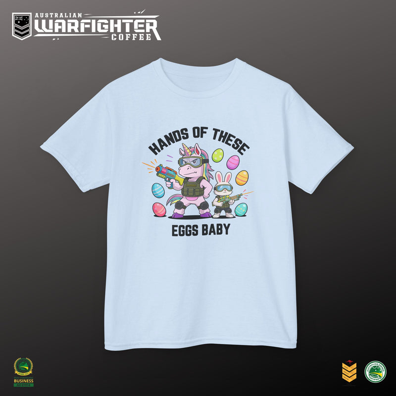 Kids Tee — "Hands of these eggs baby!"