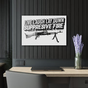 Live Laugh Lay Down Suppressive Fire Acrylic Print — angled view showing frame depth, Australian Warfighters Coffee