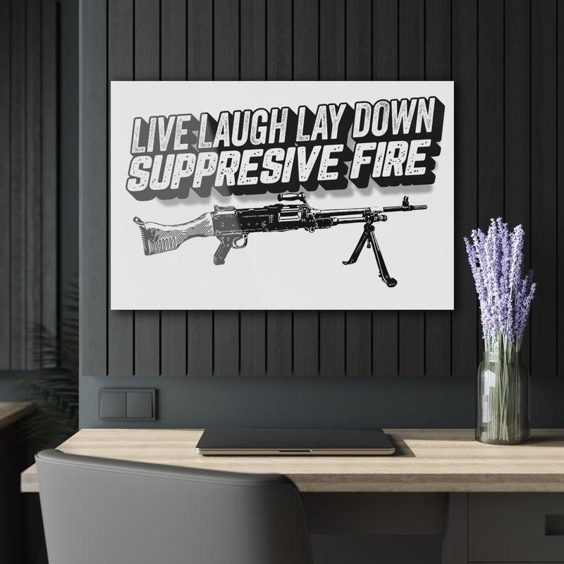 Live Laugh Lay Down Suppressive Fire Acrylic Print — size comparison with hand, Australian Warfighters Coffee