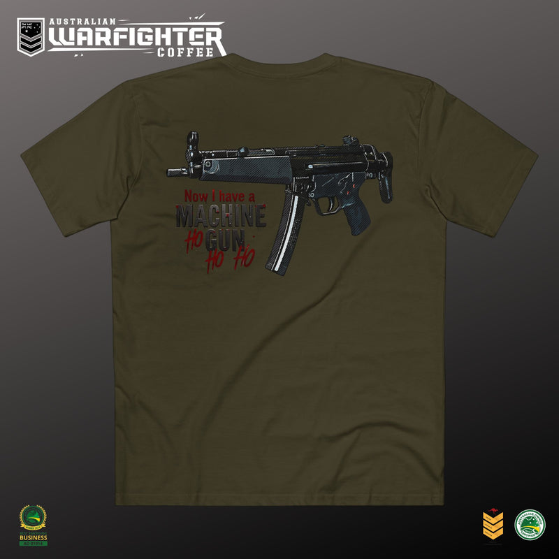 Now I have a Machine Gun Ho Ho Ho Christmas Tee