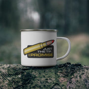 Enamel Camping Mug — 'Just the Tip... I Promise' Bullet Graphic Camper Cup — front view, mug, Australian Warfighters Coffee