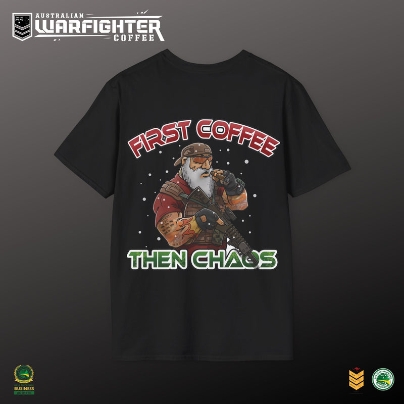 First Coffee then Chaos. TAC SANTA