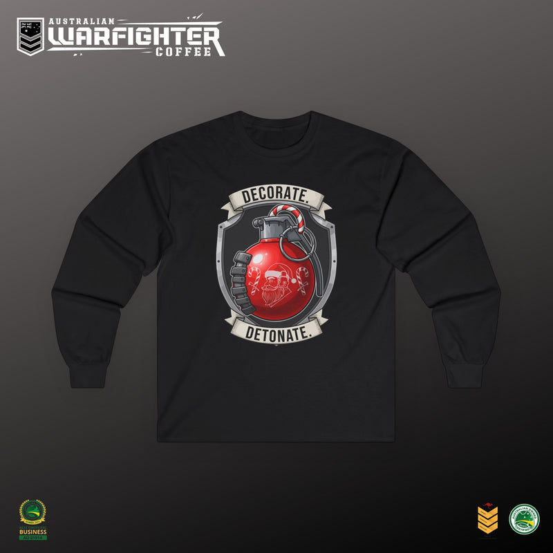 Decorate or Detonate Long Sleeve Tee - Unisex Military Style