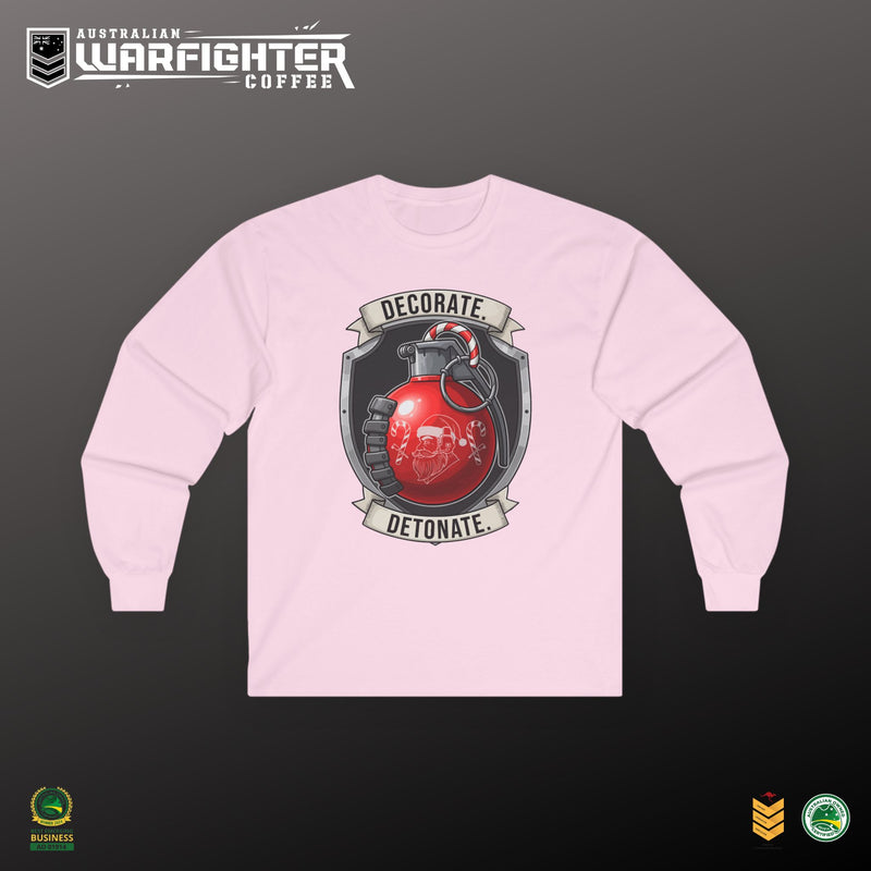 Decorate or Detonate Long Sleeve Tee - Unisex Military Style