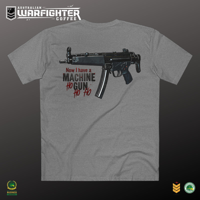 Now I have a Machine Gun Ho Ho Ho Christmas Tee