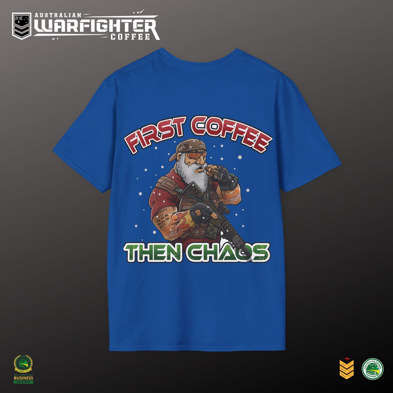 First Coffee then Chaos. TAC SANTA