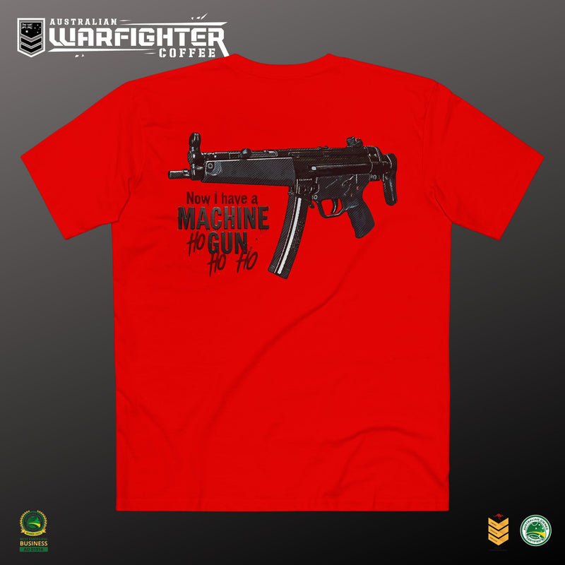 Now I have a Machine Gun Ho Ho Ho Christmas Tee
