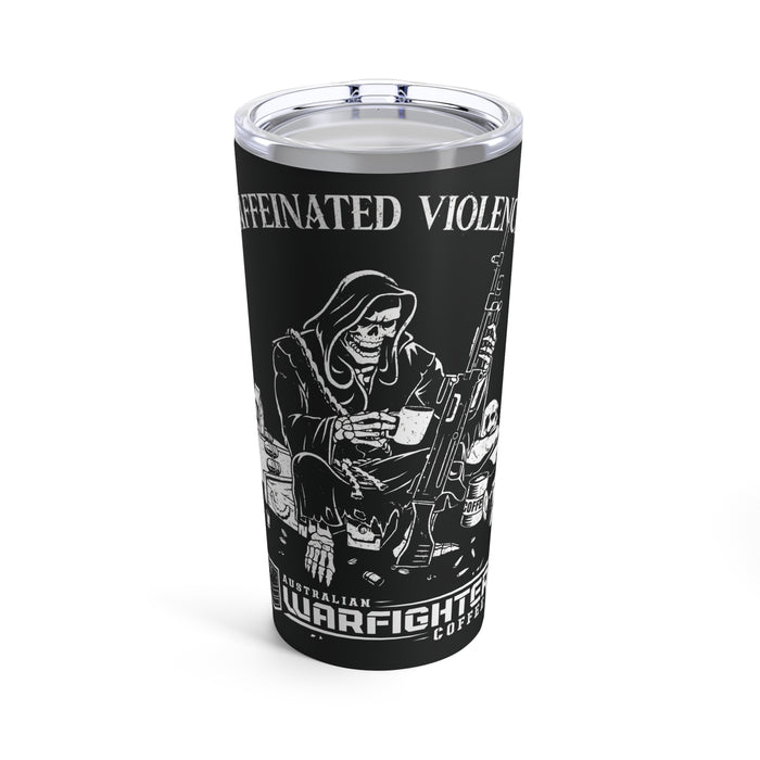 CAFFIENATED VIOLENCE - Tumbler 20oz