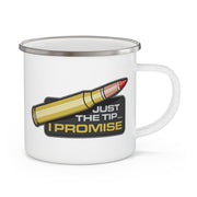 Enamel Camping Mug — 'Just the Tip... I Promise' Bullet Graphic Camper Cup — lifestyle photo, Australian Warfighters Coffee