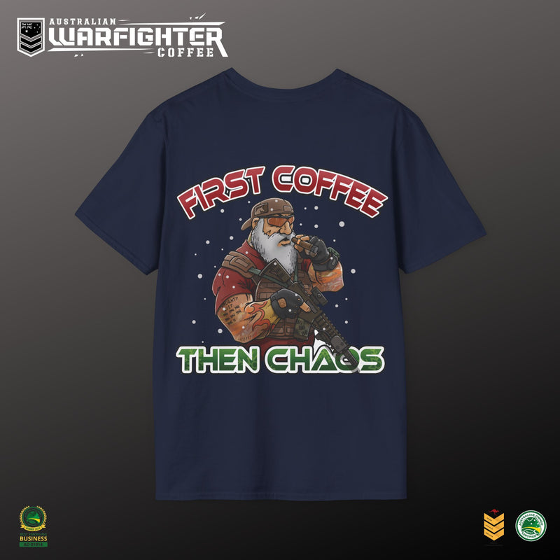 First Coffee then Chaos. TAC SANTA