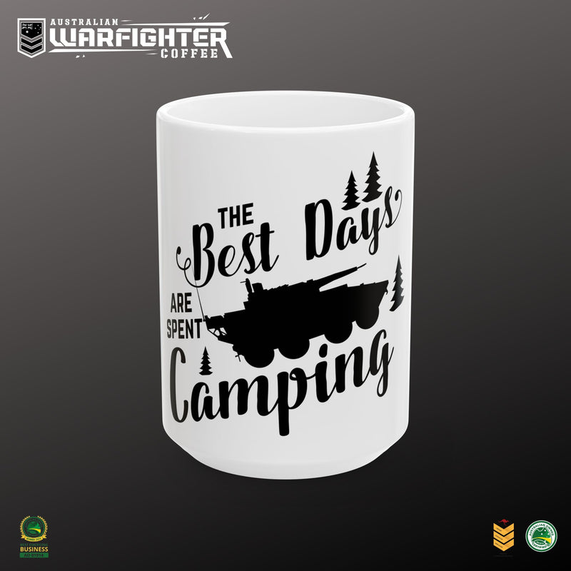 Best days are Camping | 11oz & 15oz |