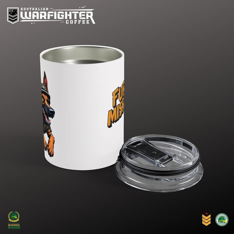 Australian Warfighters Coffee 10oz white stainless steel tumbler with a German Shepherd in tactical gear and "Fur Mission" text.